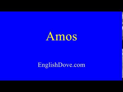 How to pronounce Amos in American English.