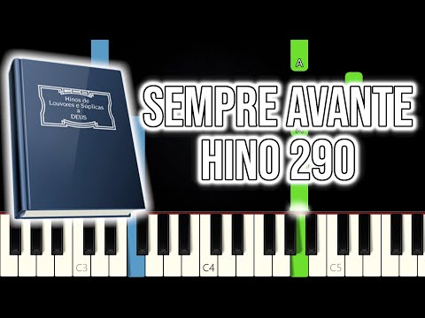 Hino CCB 290 - Sempre Avante | VERSÃO FÁCIL | Piano e Teclado Tutorial