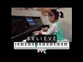Believe from The Polar Express on piano
