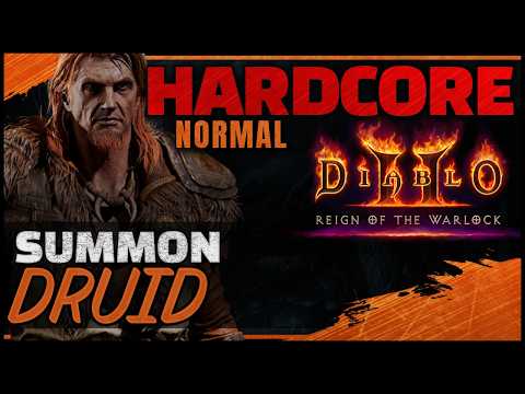 [Normal] HARDCORE Summon Druid Guided Playthrough | Diablo 2 RotW