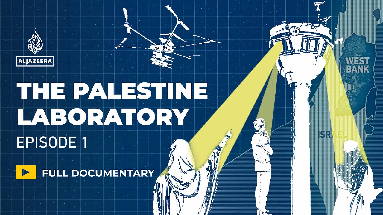 The Palestine Laboratory Ep1