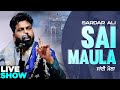 Sai Maula Sardar Ali Gurdas Maan Latest Sufi Songs 2020 Mera Sai Music