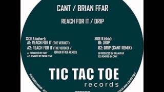 Cant - Reach For It (the verdict And Brian Ffar Remix)