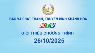 CHUNG KẾT ĐƯỜNG LÊN ĐỈNH OLYMPIA NĂM THỨ 25 | KTV Khánh Hoà GTCT Hôm Nay (26/10/2025)