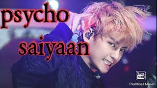 BTS KIM TAEHYUNG -Psycho Saiyaan (Saaho) Bollywood