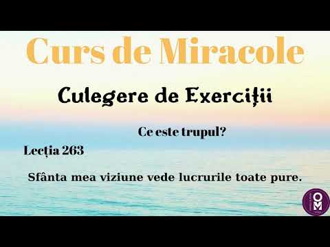 Curs de Miracole - Lecția 263