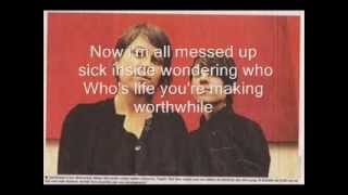 Tegan and Sara---Now I'm All Messed Up with lyrics