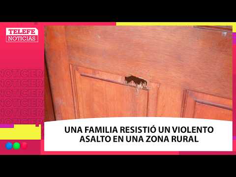 Una familia RESISTIÓ UN violento ASALTO y el hombre fue HERIDO A TIROS