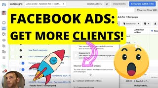 How to Get 10+ Clients with Facebook Ads