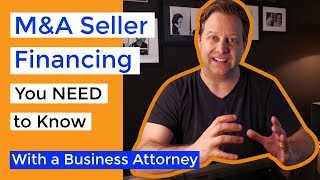 3 Reasons to Consider Seller Financing in the Sale of Your Business