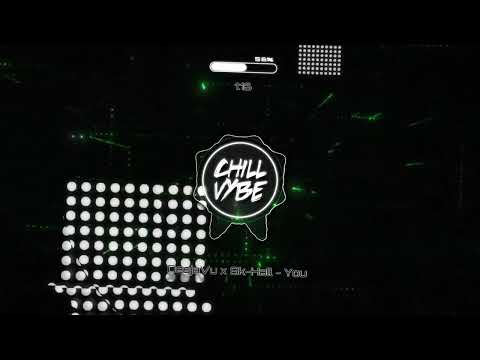 Chill Vybe - DeejaVu x Sk-Hall - You