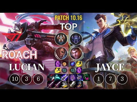 T1 Roach Lucian vs Jayce Top - KR Patch 10.16