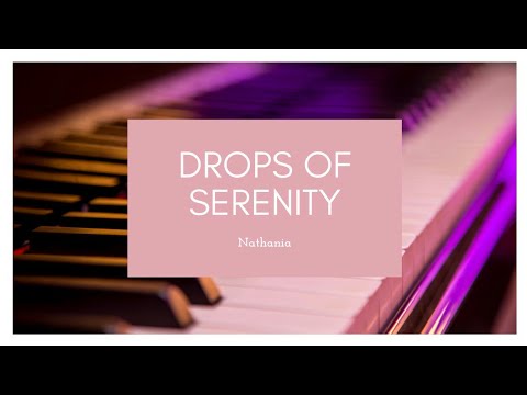 Drops of Serenity - Nathania