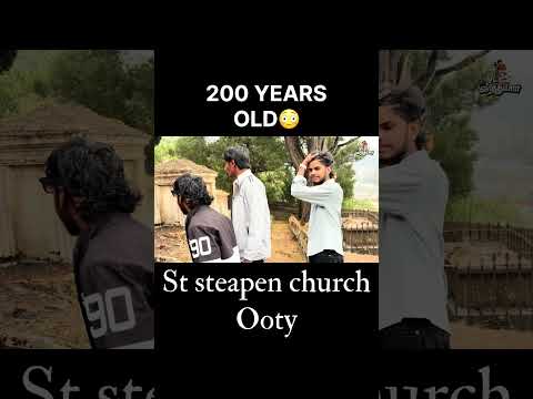 200y old St steapen church Ooty 🇬🇧😱