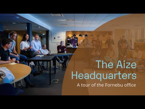 The Aize Headquarters - A Quick Tour of Our Fornebu Office
