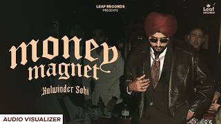 Download lagu Money Magnet : Kulwinder Sohi Ft. J Hind | Deep Jandu | New Punjabi Song 2026 | Latest Punjabi Songs mp3
