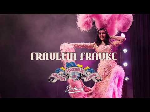Fräulein Frauke - 7th International Stockholm Burlesque Festival