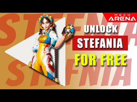 How to Get Stefania for Free? - Mech Arena - Stefania Review