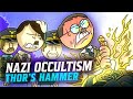 Nazi Occultism 5 Thor S Hammer European History WW2 Extra History