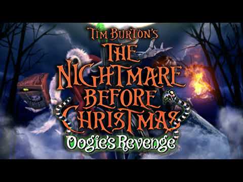 A Filthy Finale - The Nightmare Before Christmas: Oogie's Revenge OST Extended