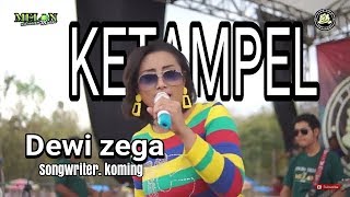 Download lagu KETAMPEL - dewi zega feat Melon music ( PemudaTRIJATI) mp3
