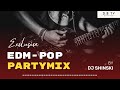 Dj Shinski's Best of EDM-POP, Party Workout Mix ft Chris Brown,  Rihanna, Pitbull, Calvin, Avicii
