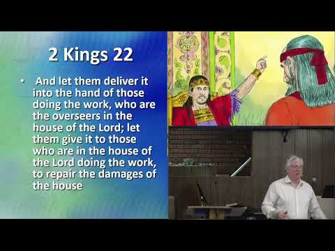 2021 0516 PM 2 kings 22 Josiah A