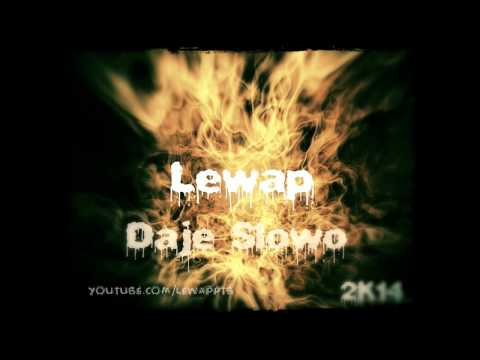 Lewap - Daję Słowo