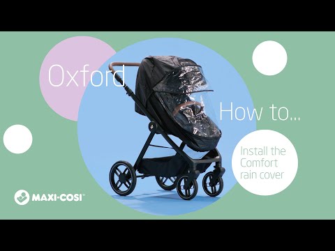Maxi-Cosi Oxford - Jak założyć osłonę przeciwdeszczową