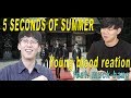 KOREANS REACT TO YOUNGBLOOD - 5 SECONDS OF SUMMER (FEAT. OATMEAL MUKBANG)