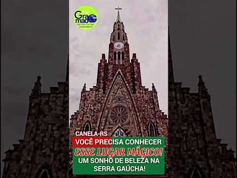 Catedral de Pedra em Canela: Você precisa conhecer esse lugar mágico! ⛪✨ #gramado