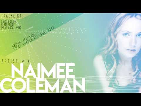 Naimee Coleman - Artist Mix