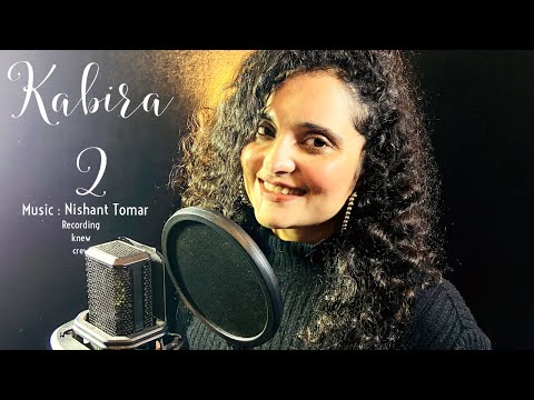 Kabira 2 (कबीर दोहे) - Shiva Choudhary | Jubin Nautiyal |  @nishtomar
