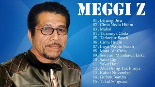 Download lagu BENANG BIRU _ CINTA NODA HITAM _ MAHAL || MEGGI Z || FULL ALBUM TERPOPULER SEPANJANG MASA mp3