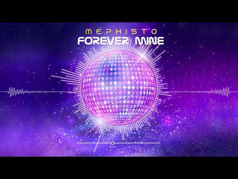 Mephisto - Forever Mine (Radio Edit)