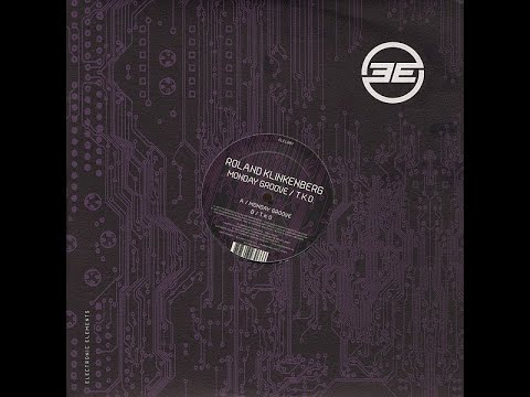 Roland Klinkenberg – Monday Groove [2004] | Progressive House