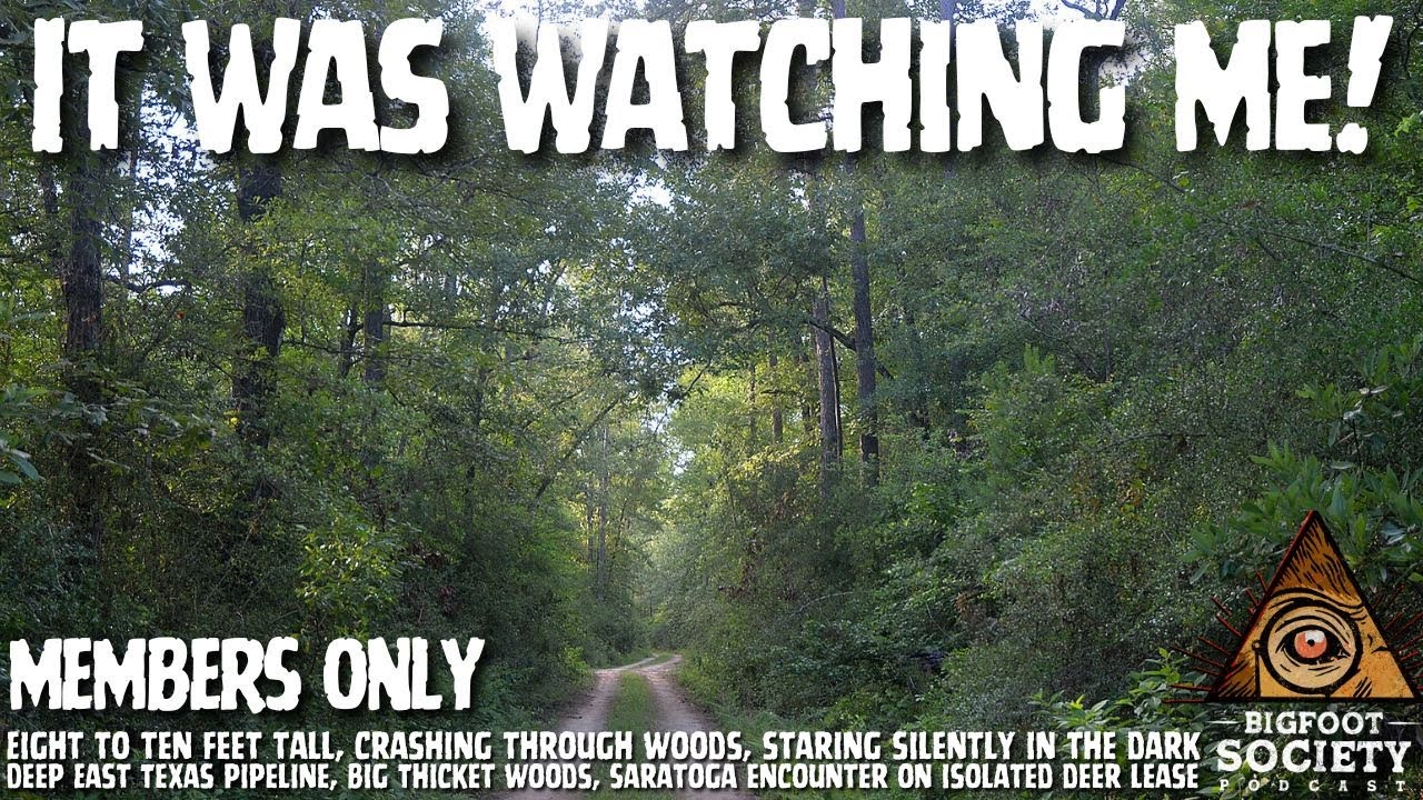 Hunter Confronts Eight-Foot Sasquatch on Texas Pipeline and Barely Escapes | Members Only Episode A20 PREVIEW