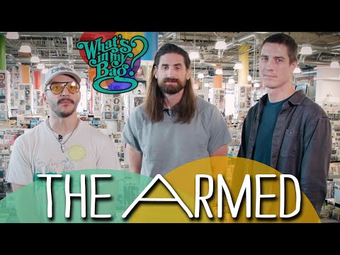 The Armed - What's In My Bag?