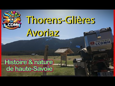 Sur les Routes de l'Histoire.  Nature et découverte en Moto des Trésors de Haute-Savoie.
