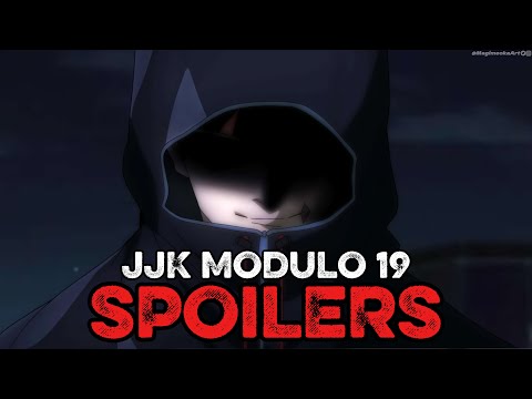 JJK MODULO CHAPTER 19 SPOILERS!