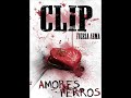 Amores Perros - CLIP