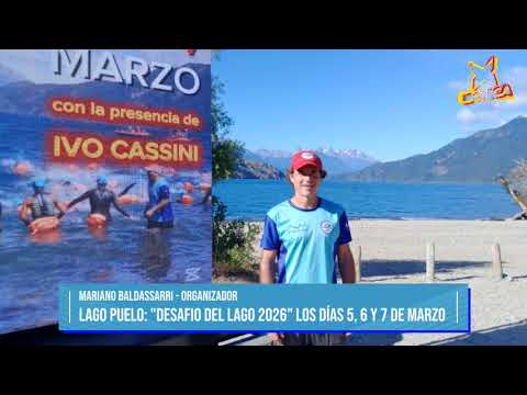 ➡️Lago Puelo: "Desafio del Lago 2026" los días 5, 6 y 7 de Marzo⬅️