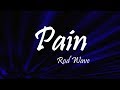 Rod Wave Pain Lyrics