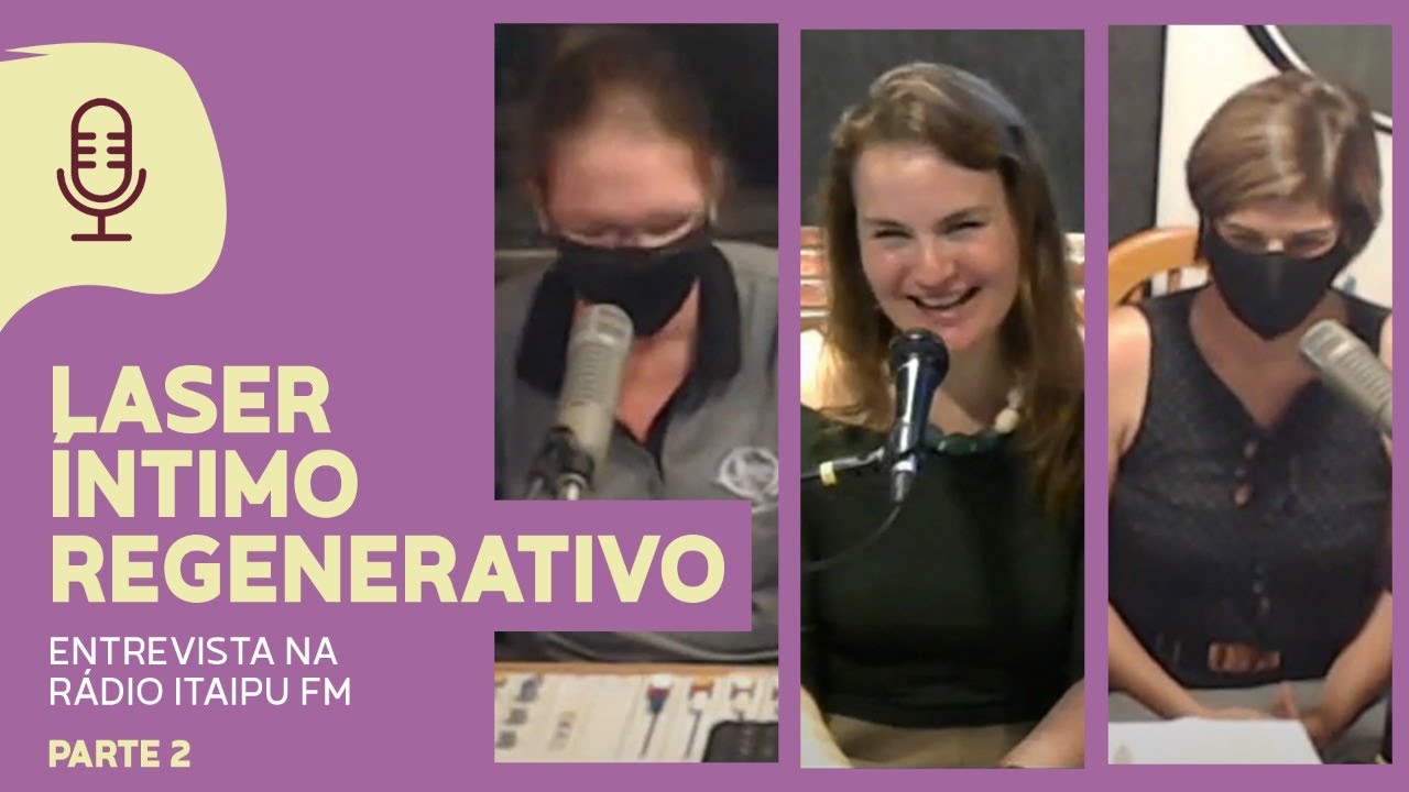 Laser íntimo regenerativo - Entrevista