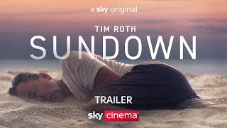 Sundown | Official Trailer | Sky Cinema