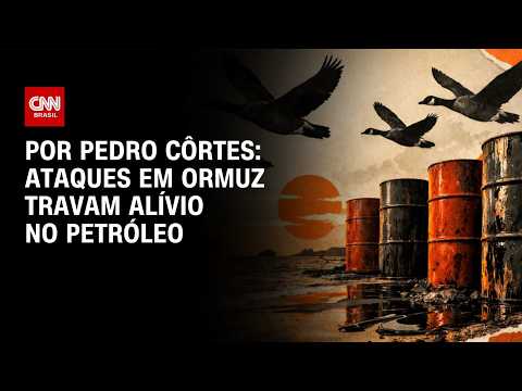 Análise: Ataques em Ormuz travam alívio no petróleo | LIVE CNN