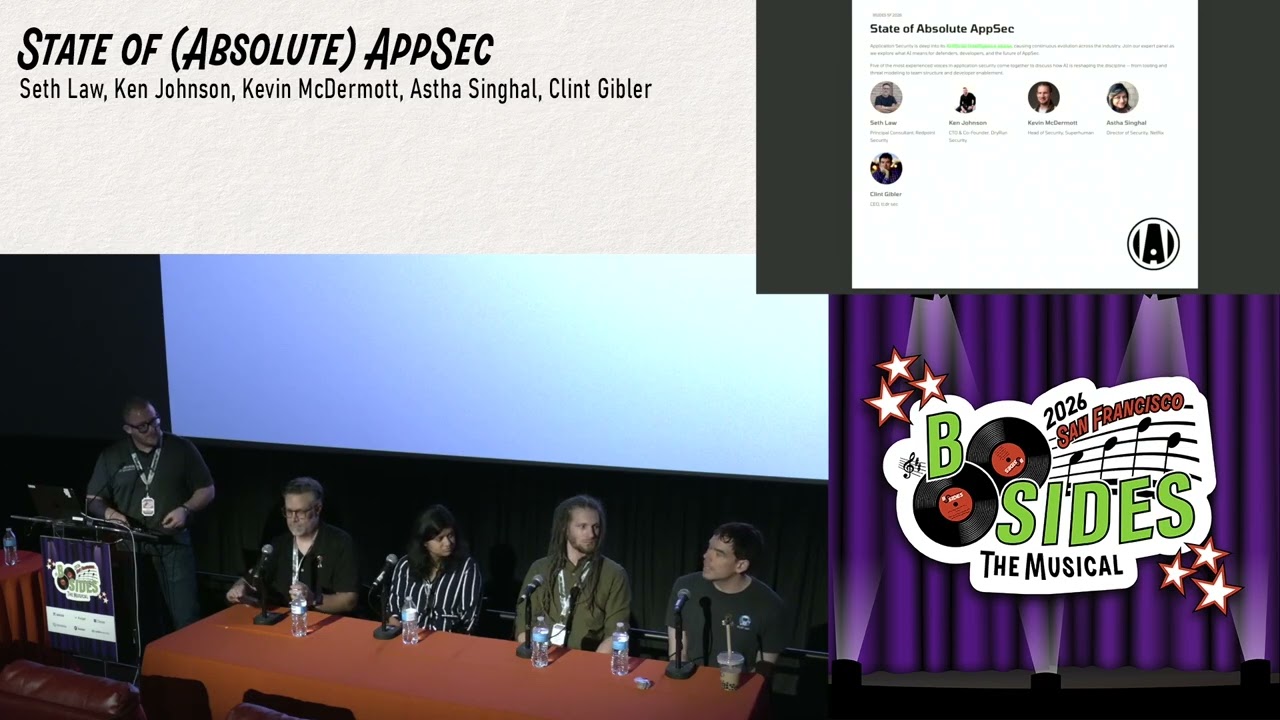 BSidesSF 2026 - State of (Absolute) AppSec (Panel)