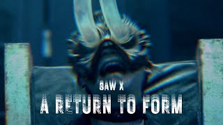 Saw X - A Return to Form