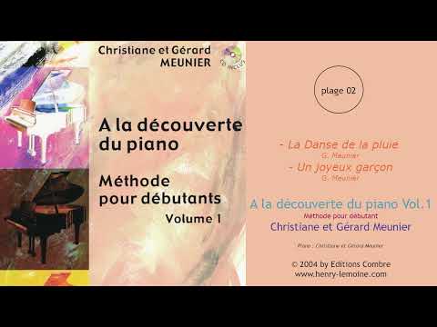02 - La Danse de la pluie / Un joyeux garçon - Gérard Meunier