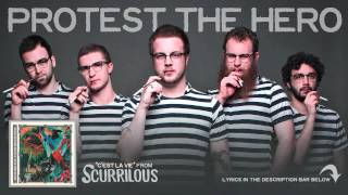 Protest The Hero - C&#39;est La Vie [Audio Stream w/ Lyrics] - Scurrilous